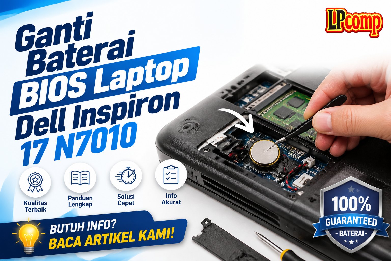 Ganti Baterai BIOS Laptop Dell Inspiron 17 N7010