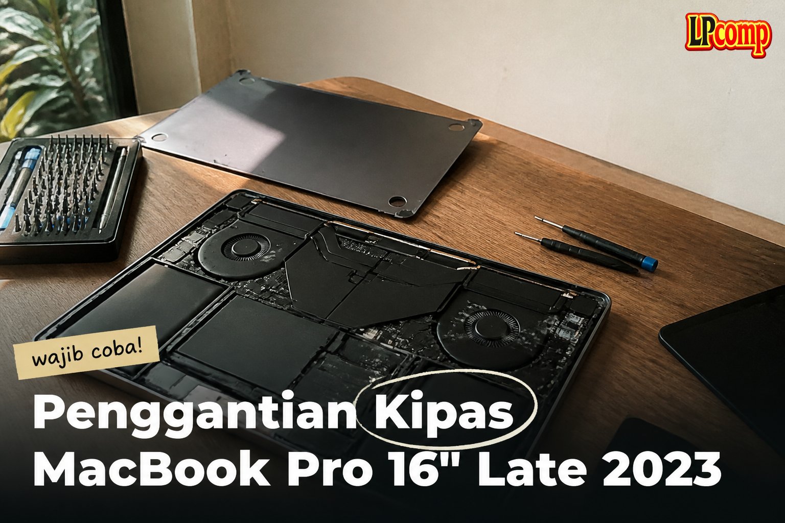 Penggantian Kipas MacBook Pro 16" Late 2023