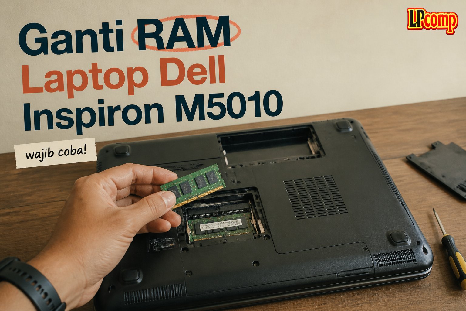 Ganti RAM Laptop Dell Inspiron M5010
