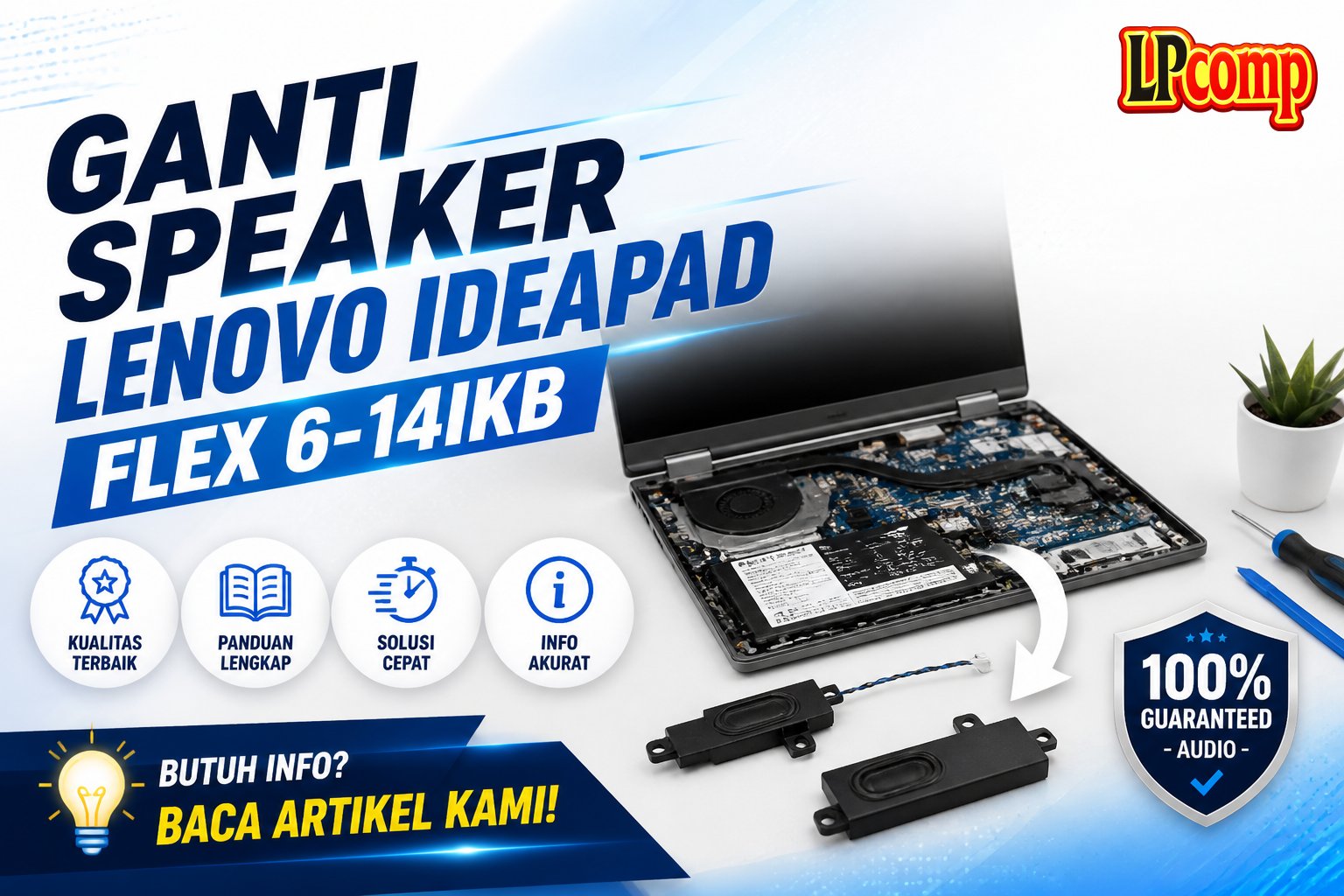 Ganti Speaker Lenovo IdeaPad Flex 6-14IKB