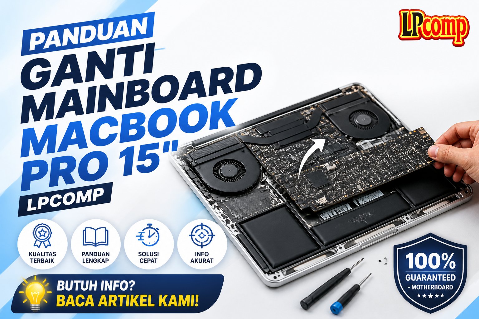 Panduan Ganti Mainboard MacBook Pro 15" LPComp