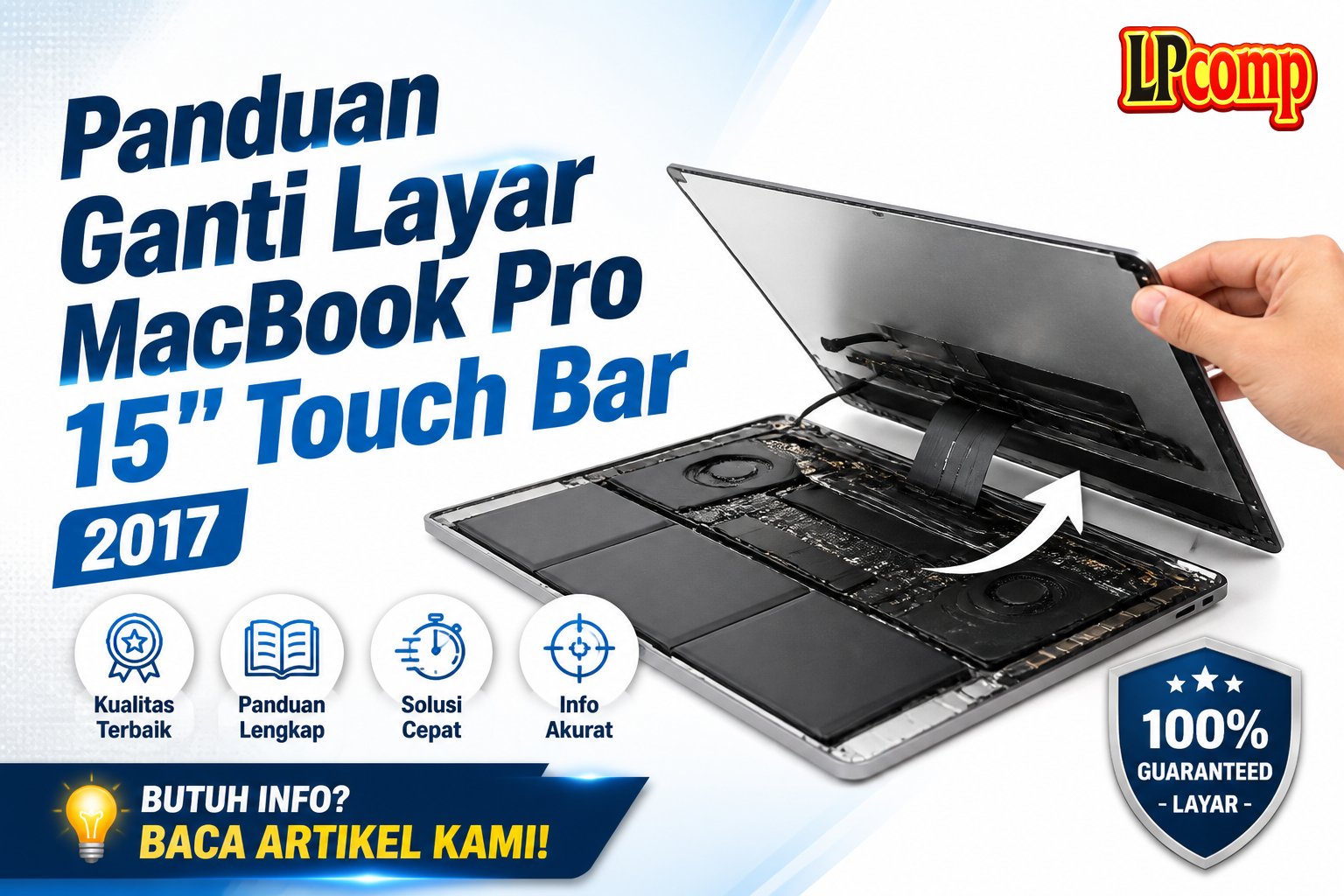 Panduan Ganti Layar MacBook Pro 15" Touch Bar 2017
