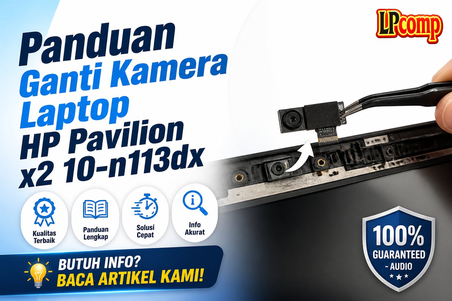 Panduan Ganti Kamera Laptop HP Pavilion x2 10-n113dx