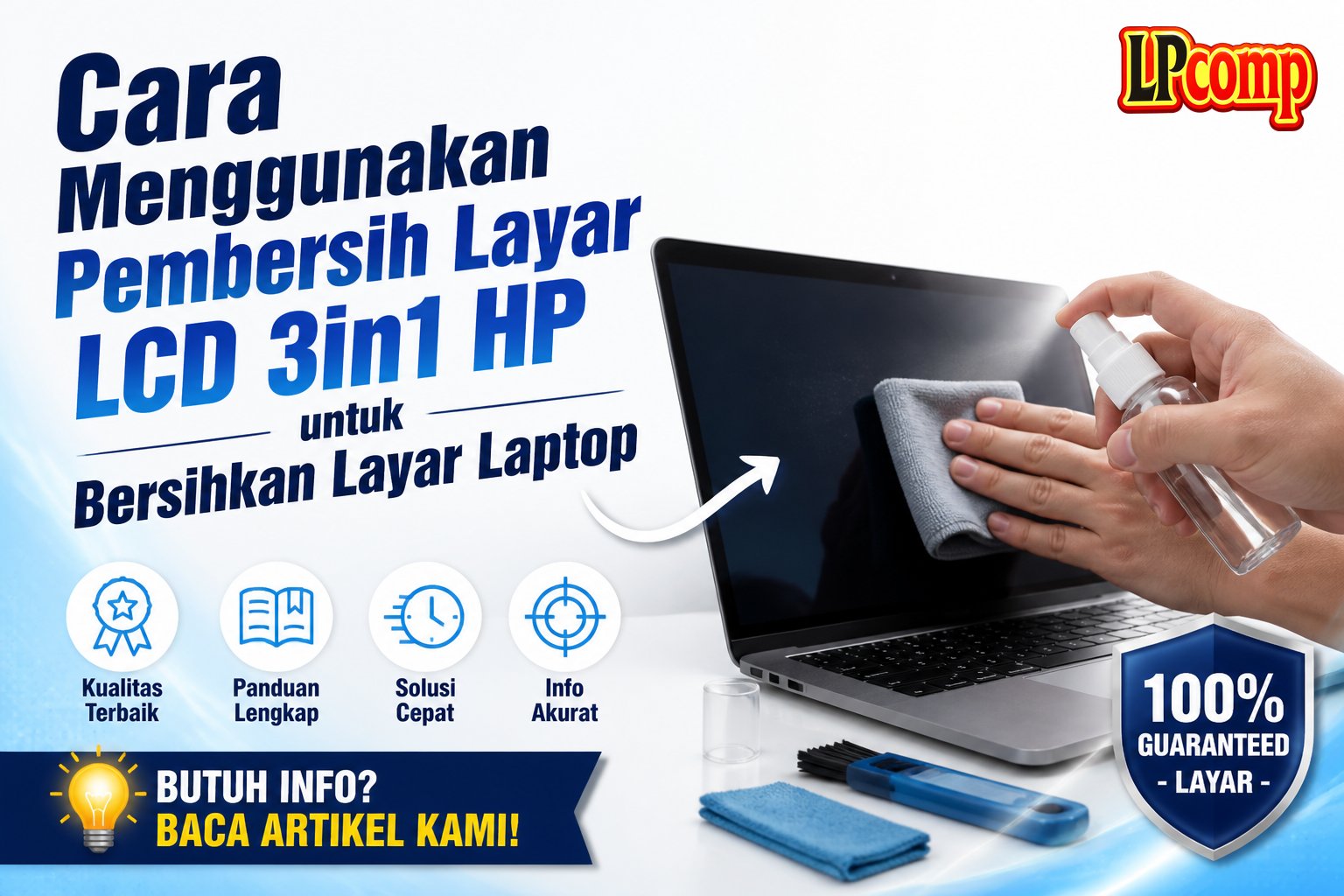 Cara Menggunakan Pembersih Layar LCD 3in1 HP untuk Bersihkan Layar Laptop