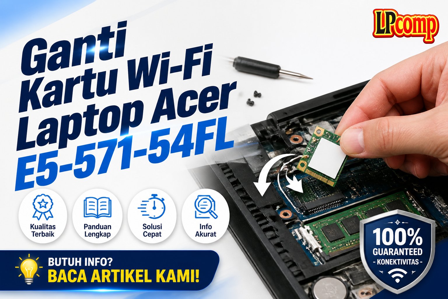 Ganti Kartu Wi-Fi Laptop Acer E5-571-54FL