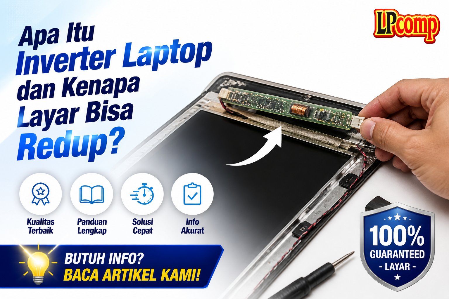 Apa Itu Inverter Laptop dan Kenapa Layar Bisa Redup?
