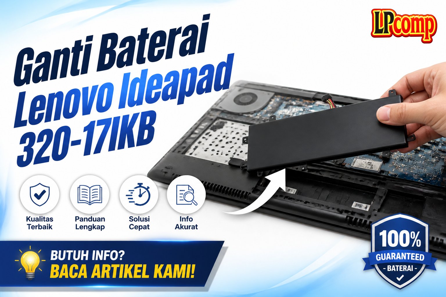 Ganti Baterai Lenovo Ideapad 320-17IKB