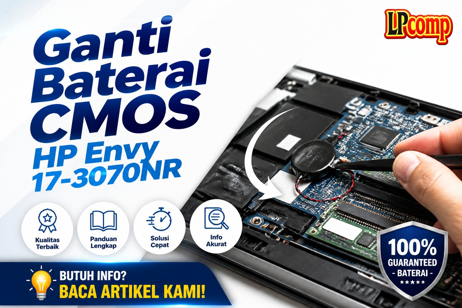 Ganti Baterai CMOS HP Envy 17-3070NR