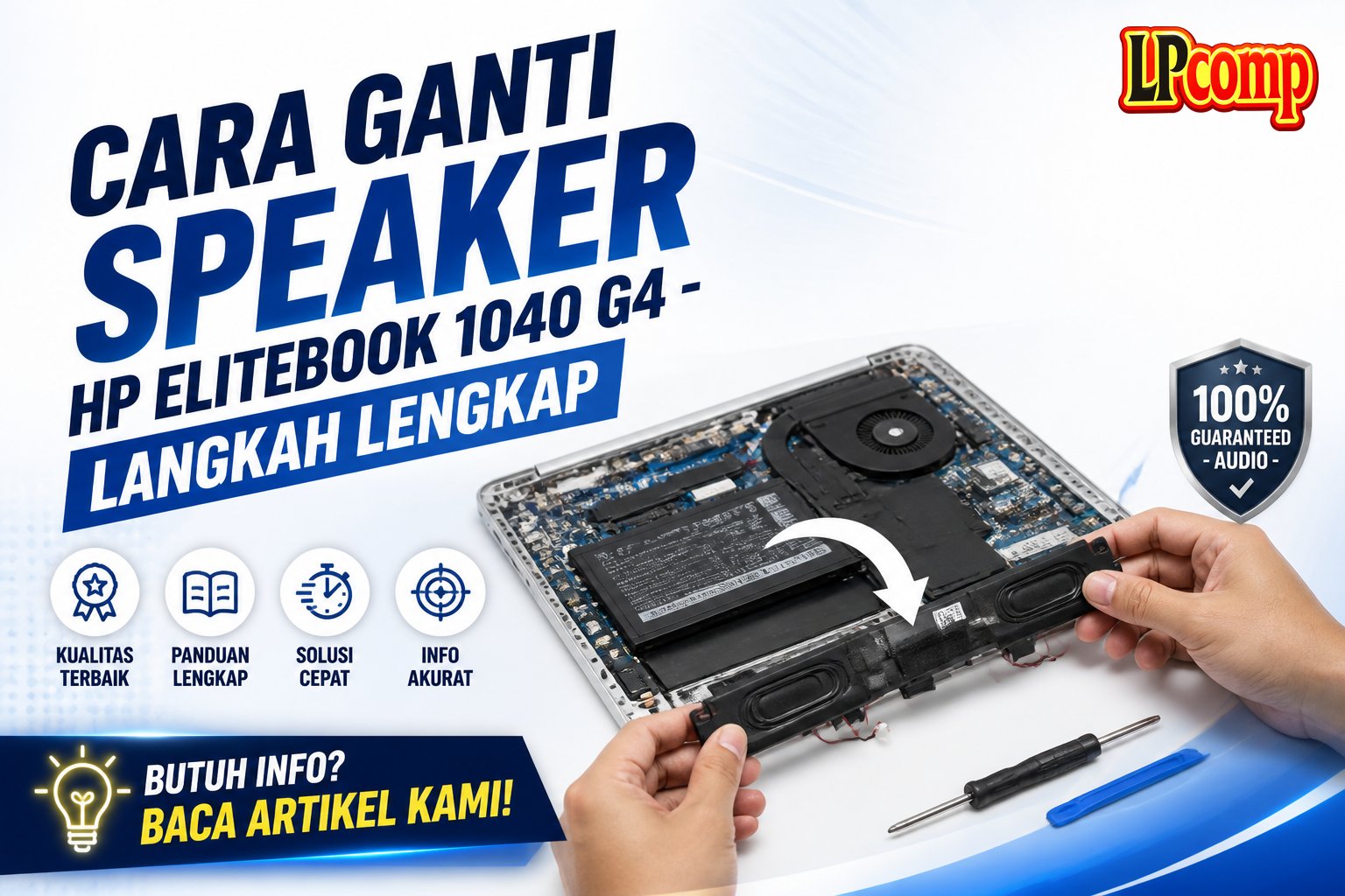 Cara Ganti Speaker HP EliteBook 1040 G4 - Langkah Lengkap