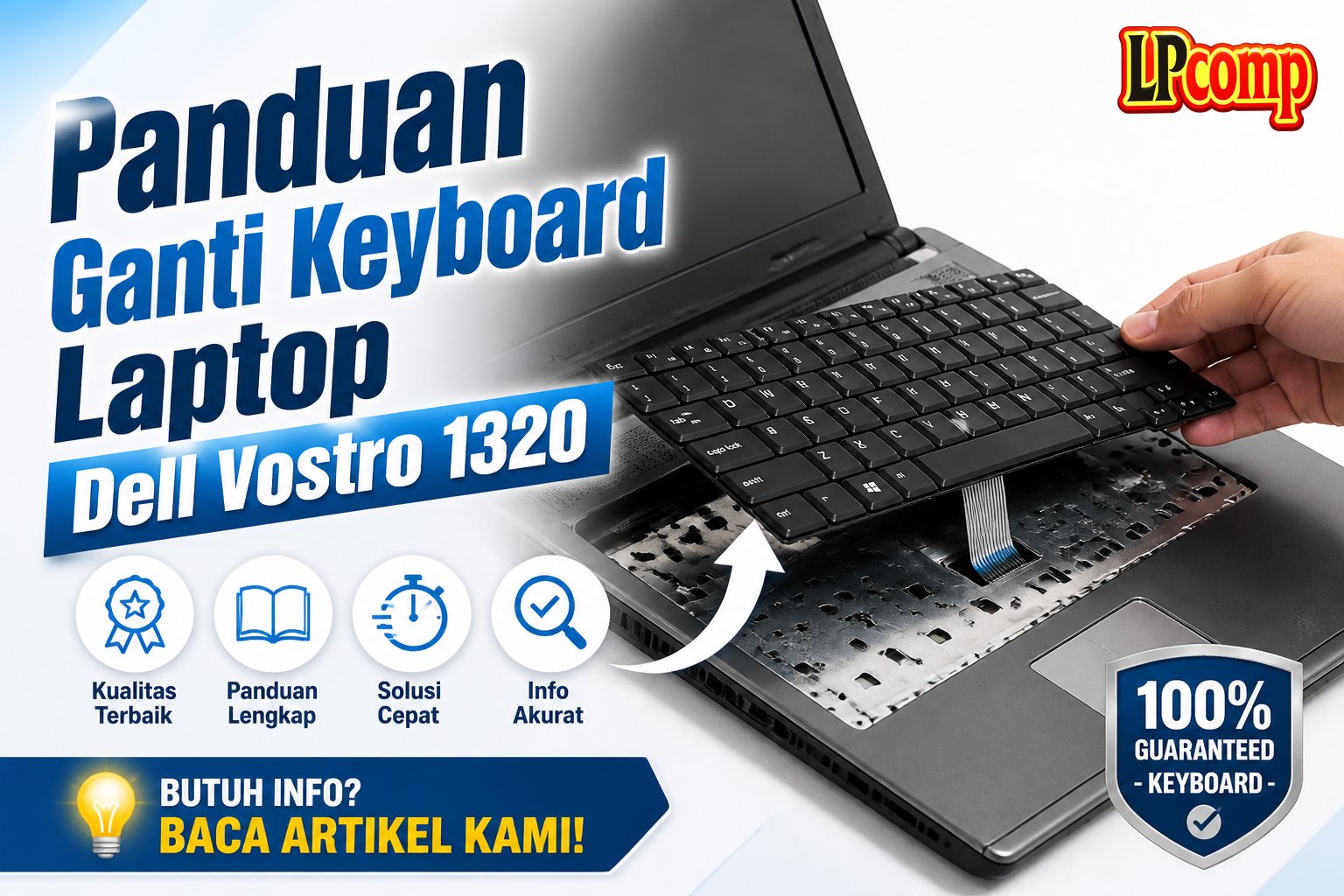 Panduan Ganti Keyboard Laptop Dell Vostro 1320