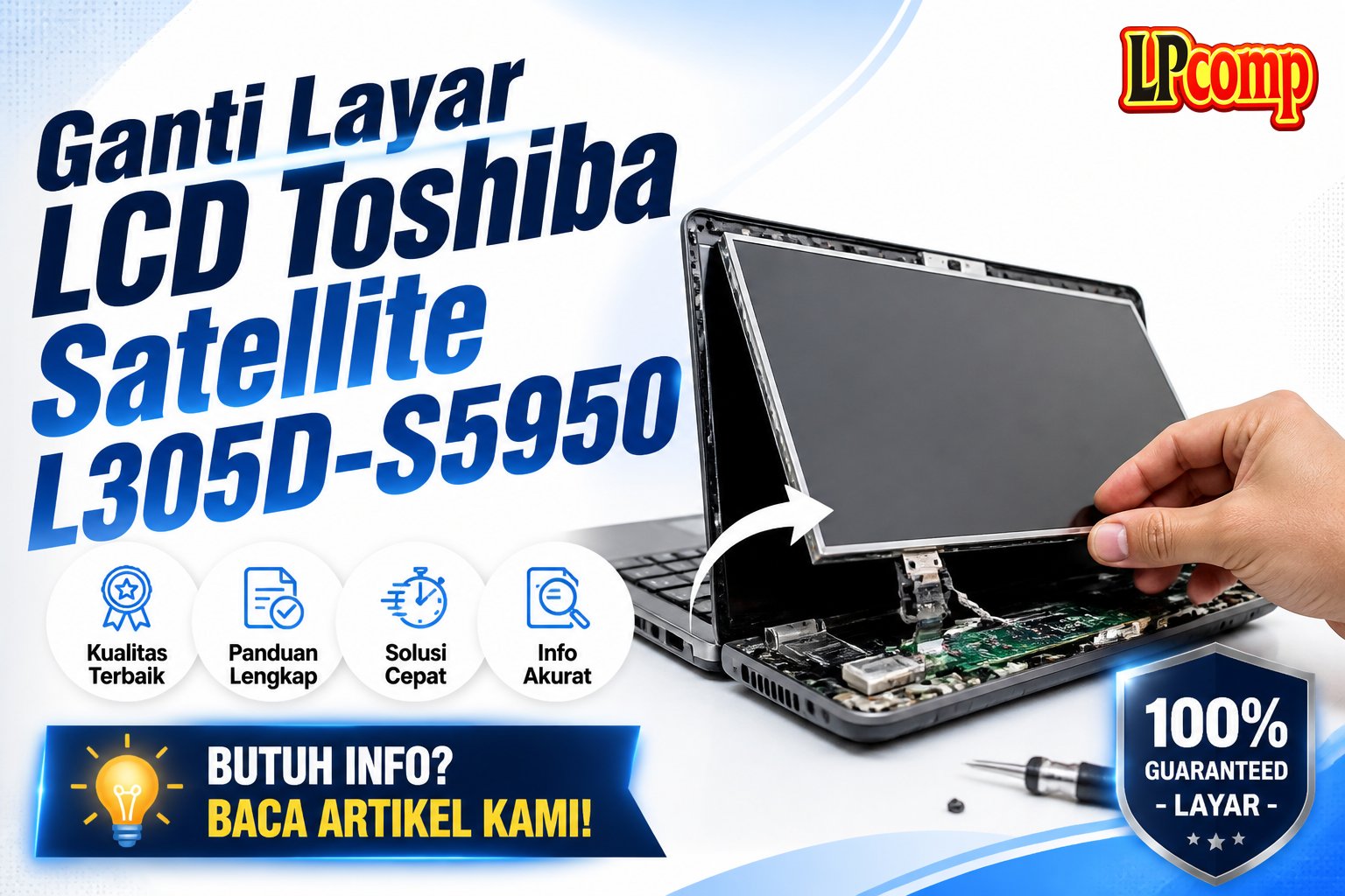 Ganti Layar LCD Toshiba Satellite L305D-S5950