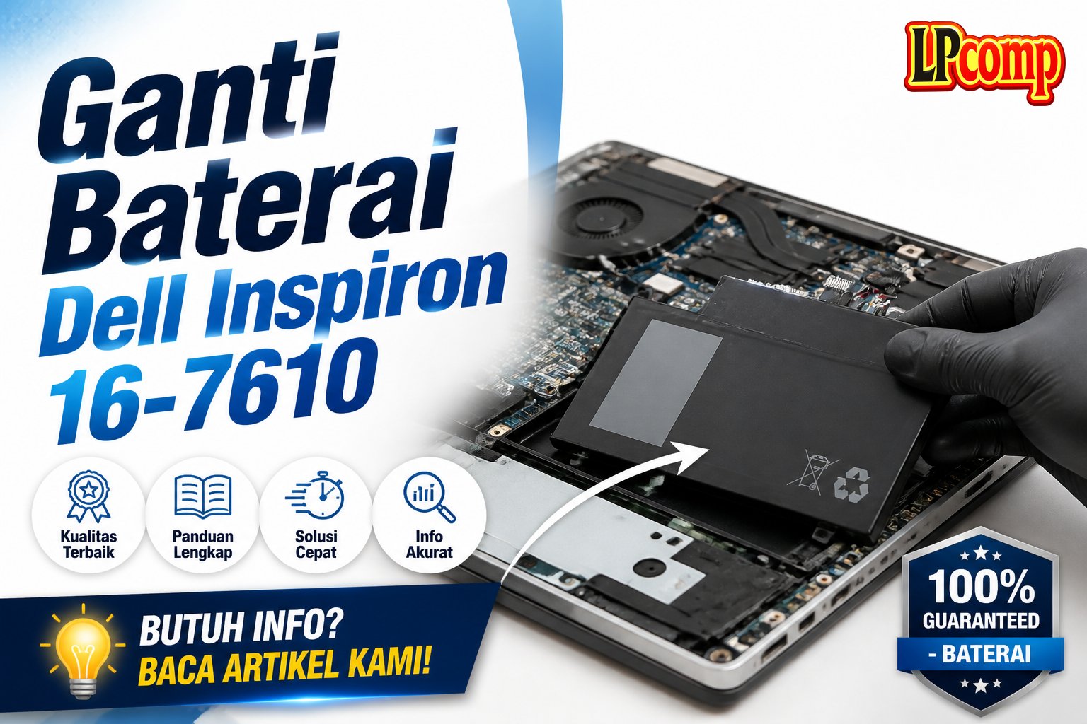 Ganti Baterai Dell Inspiron 16-7610