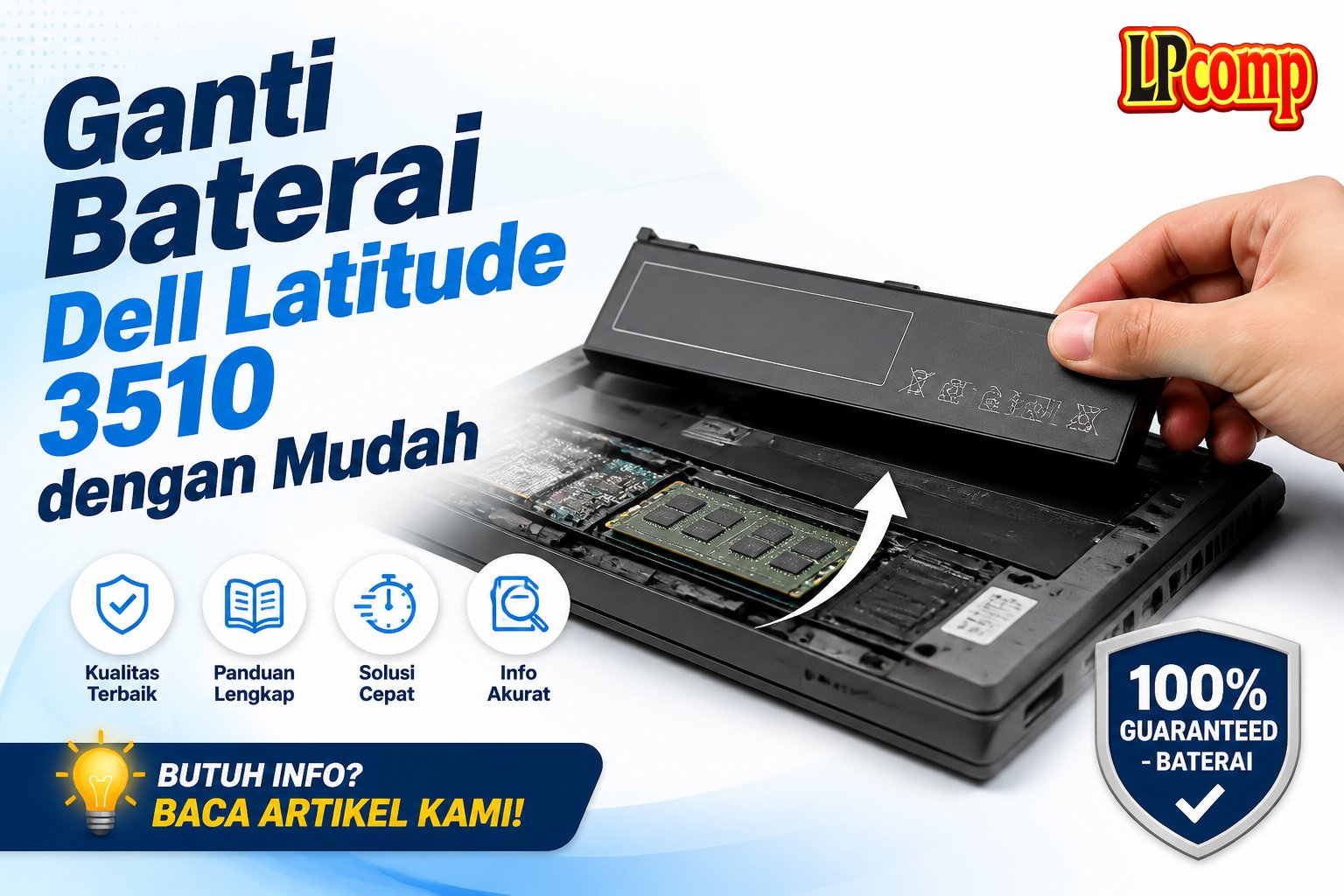 Ganti Baterai Dell Latitude 3510 dengan Mudah