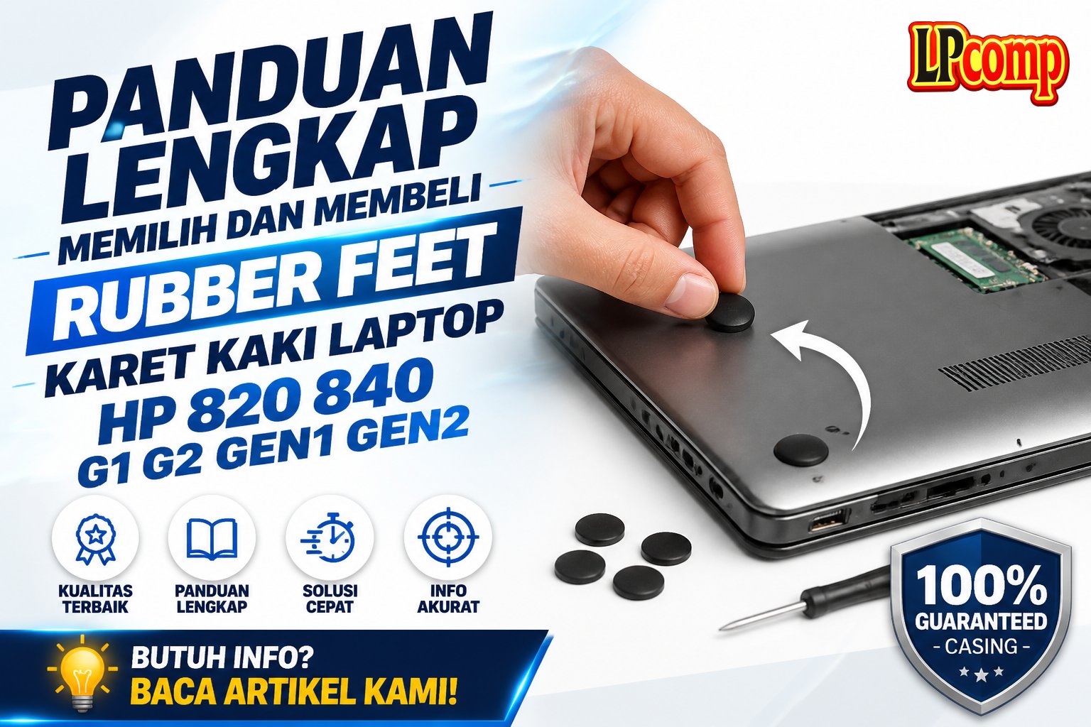 Panduan Lengkap Memilih dan Membeli Rubber Feet Karet Kaki Laptop HP 820 840 G1 G2 Gen1 Gen2
