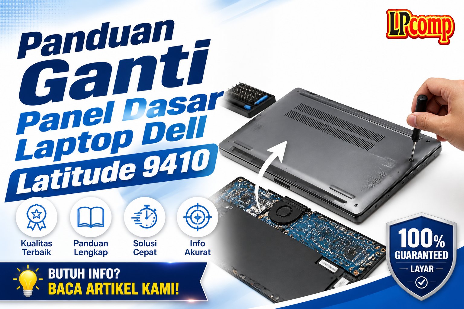 Panduan Ganti Panel Dasar Laptop Dell Latitude 9410