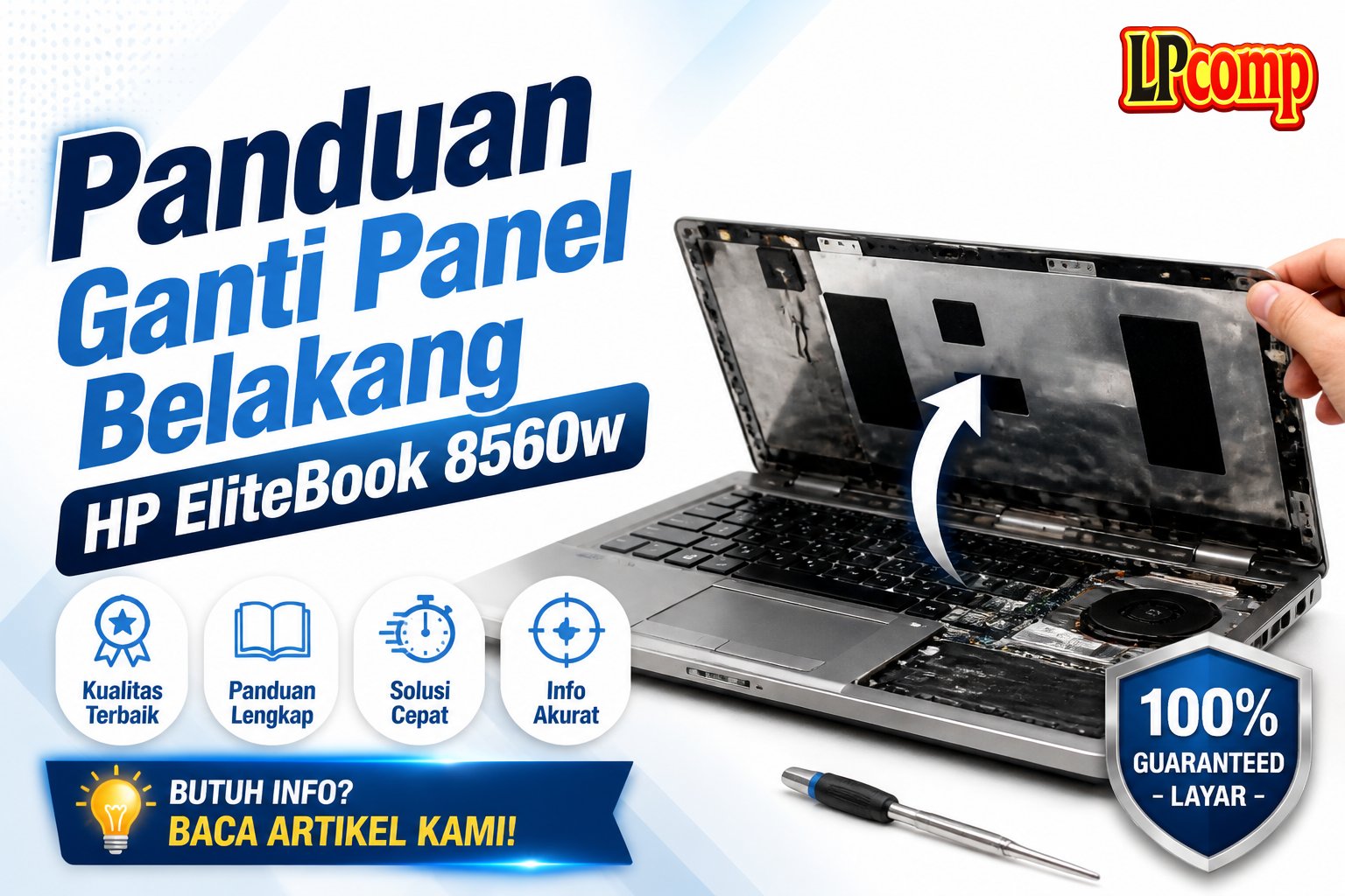 Panduan Ganti Panel Belakang HP EliteBook 8560w