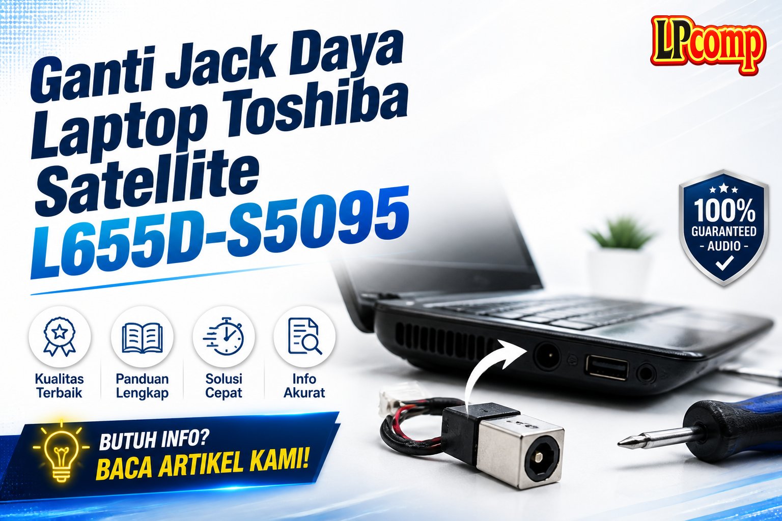 Ganti Jack Daya Laptop Toshiba Satellite L655D-S5095