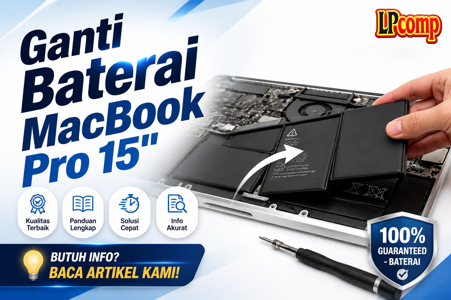 Ganti Baterai MacBook Pro 15"
