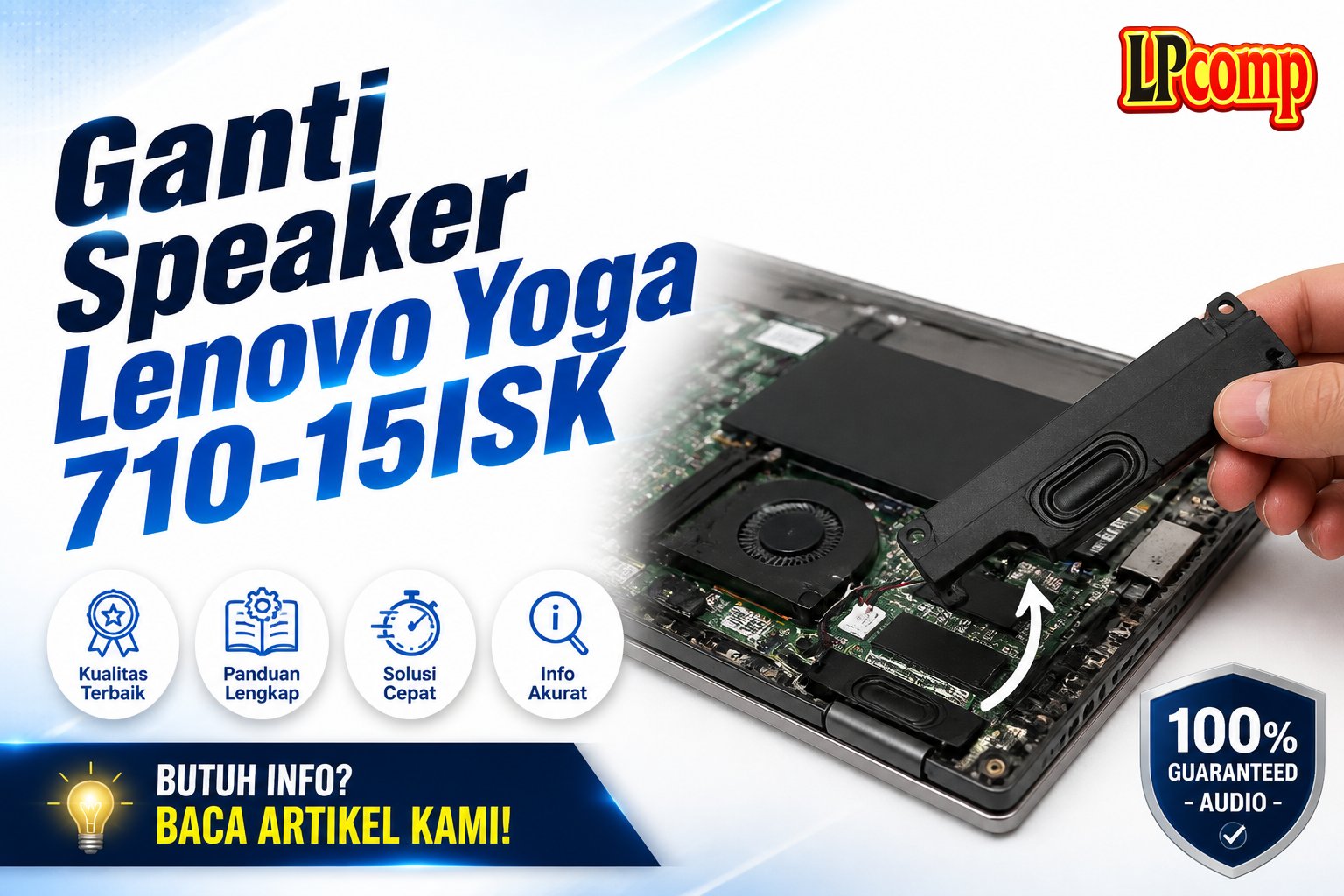 Ganti Speaker Lenovo Yoga 710-15ISK