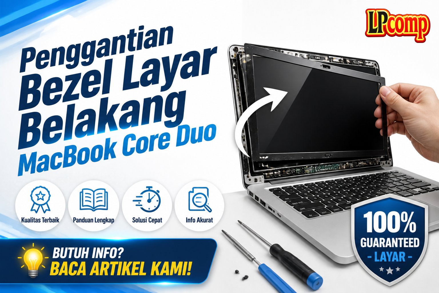 Penggantian Bezel Layar Belakang MacBook Core Duo