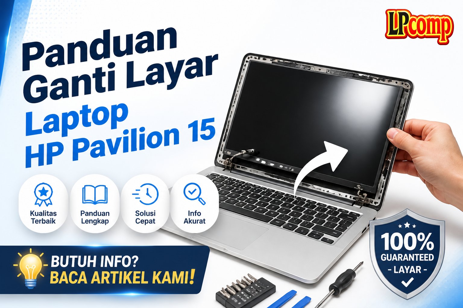 Panduan Ganti Layar Laptop HP Pavilion 15
