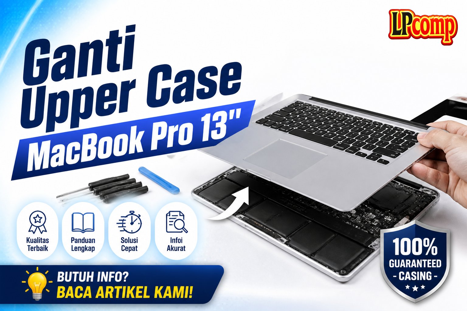 Ganti Upper Case MacBook Pro 13"