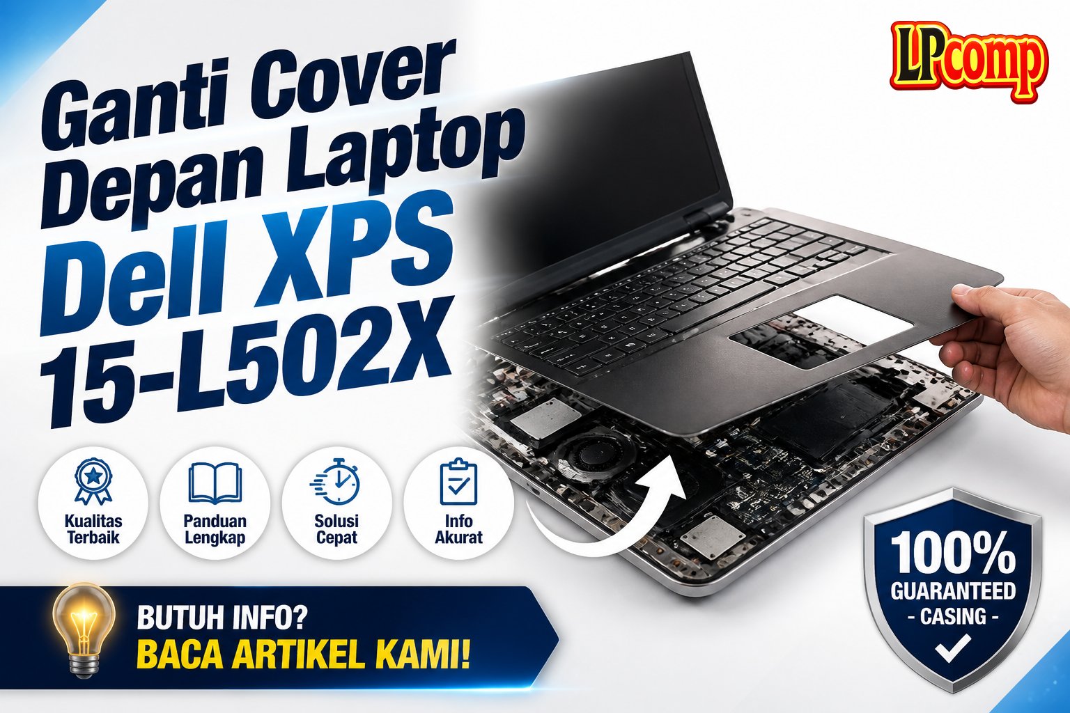 Ganti Cover Depan Laptop Dell XPS 15-L502X