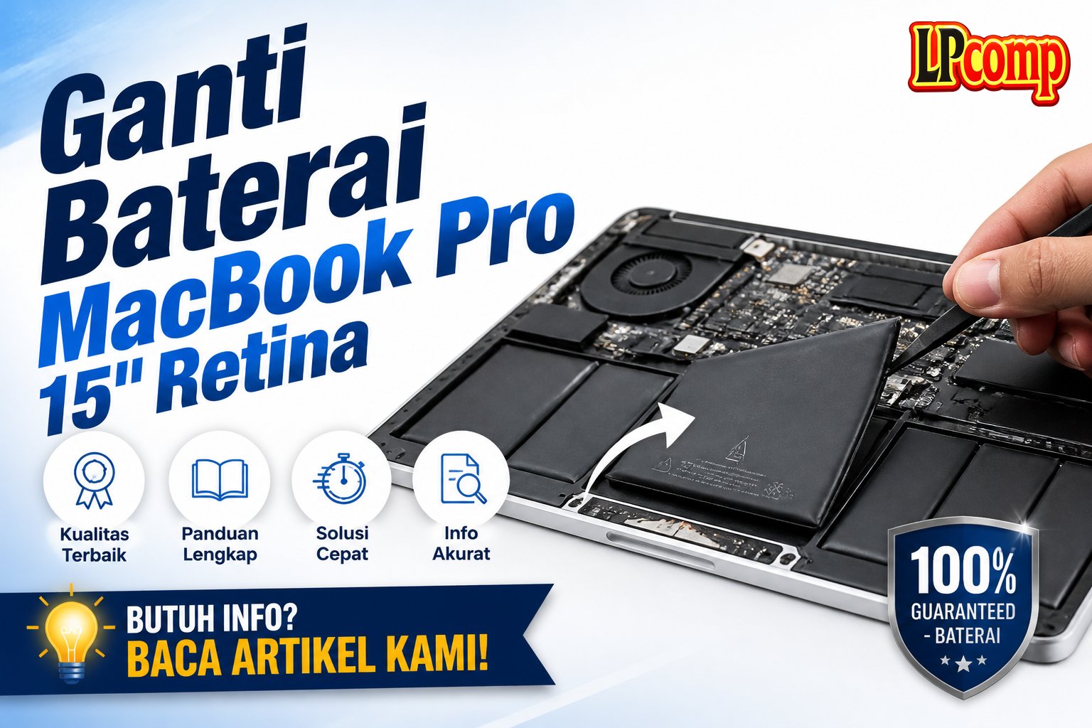 Ganti Baterai MacBook Pro 15" Retina