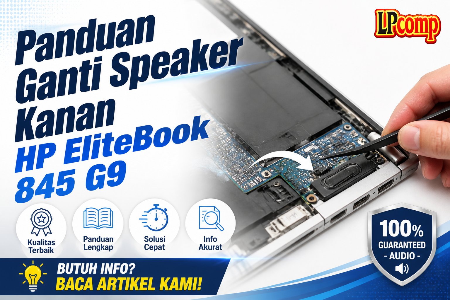 Panduan Ganti Speaker Kanan HP EliteBook 845 G9