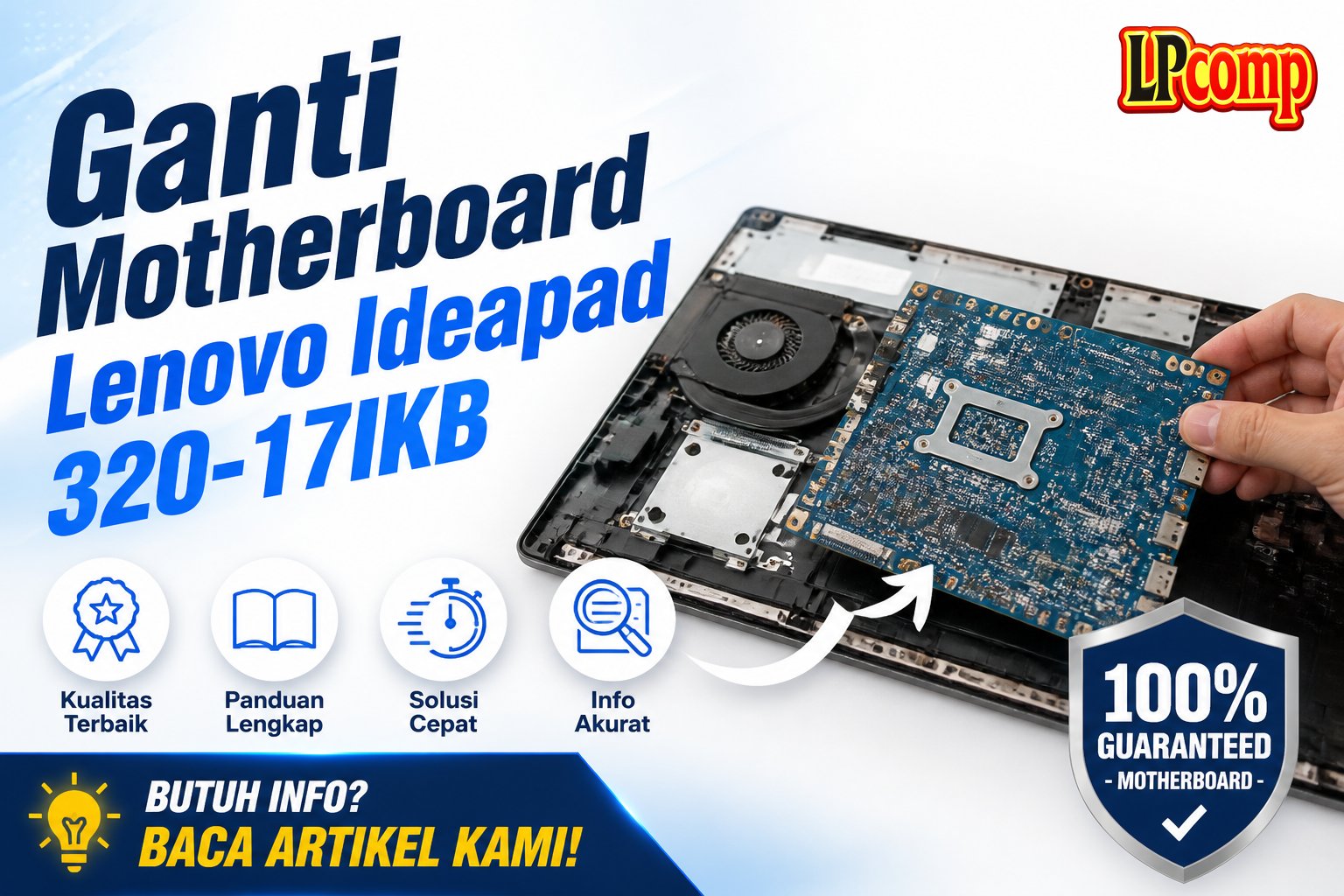 Ganti Motherboard Lenovo Ideapad 320-17IKB