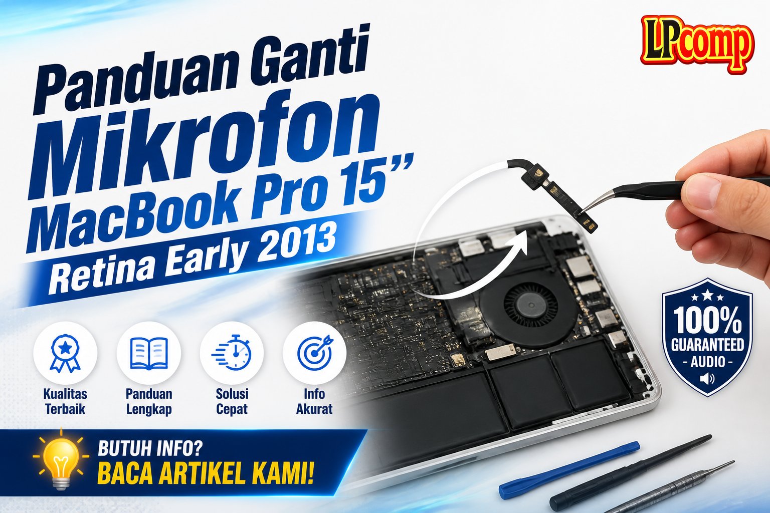 Panduan Ganti Mikrofon MacBook Pro 15" Retina Early 2013