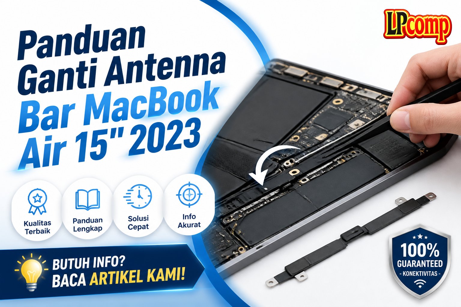Panduan Ganti Antenna Bar MacBook Air 15" 2023