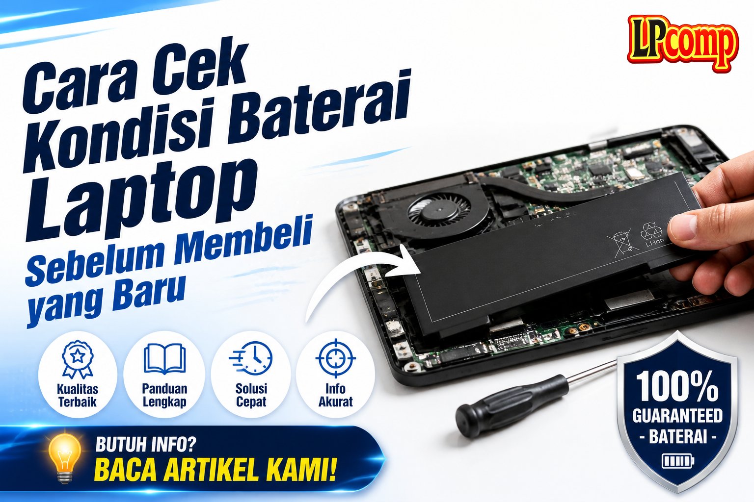 Cara Cek Kondisi Baterai Laptop Sebelum Membeli yang Baru