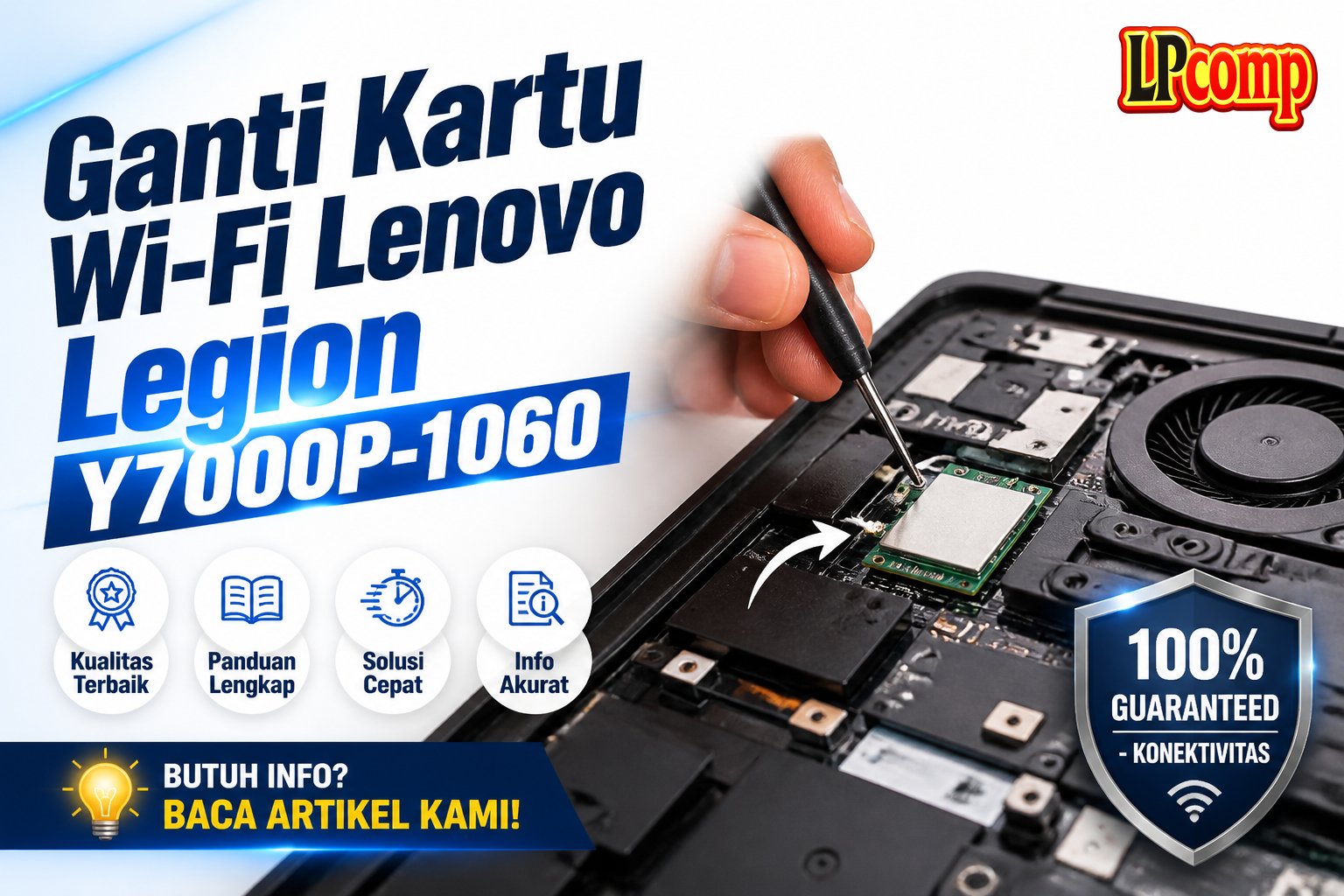 Ganti Kartu Wi-Fi Lenovo Legion Y7000P-1060
