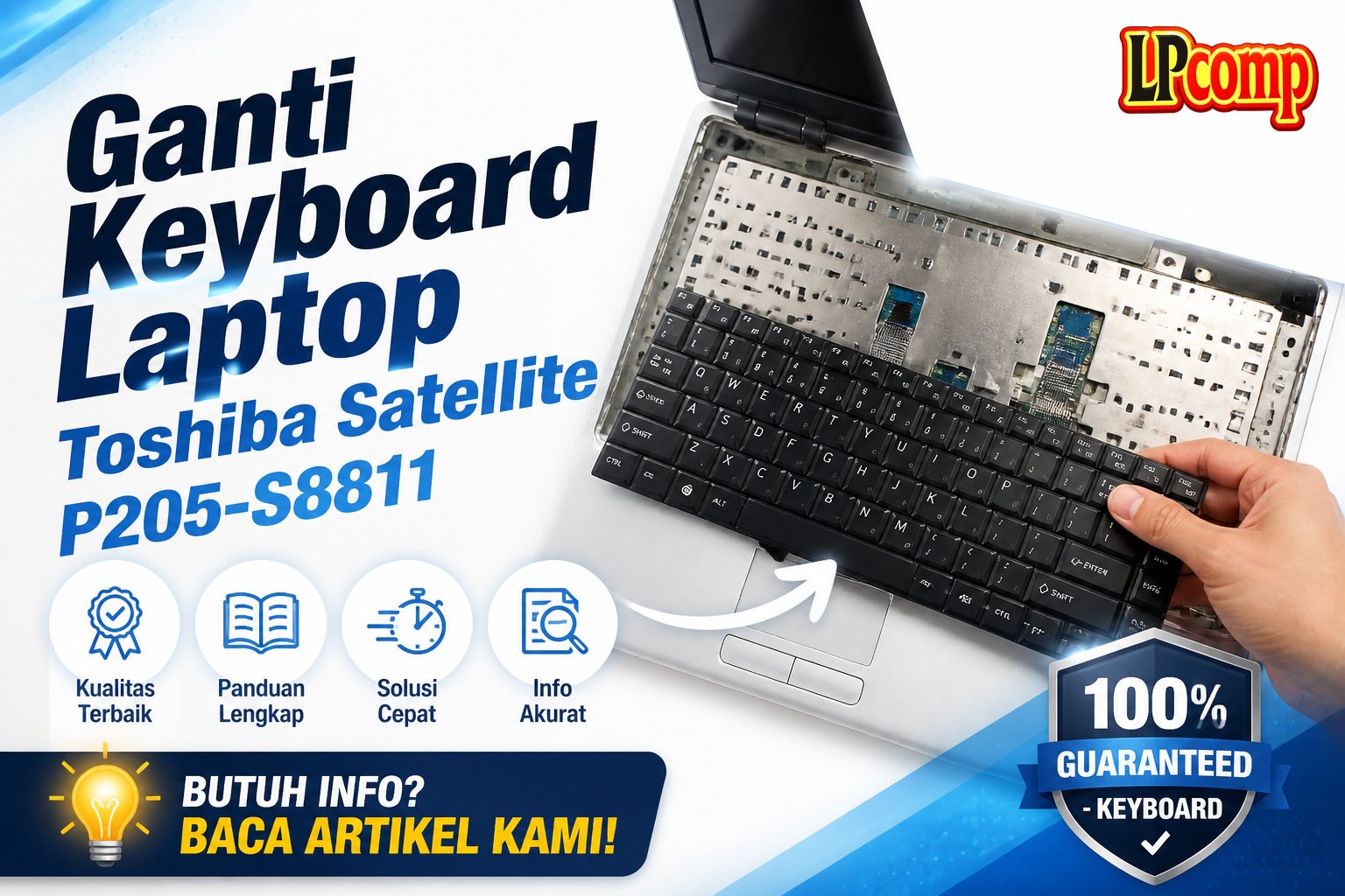 Ganti Keyboard Laptop Toshiba Satellite P205-S8811