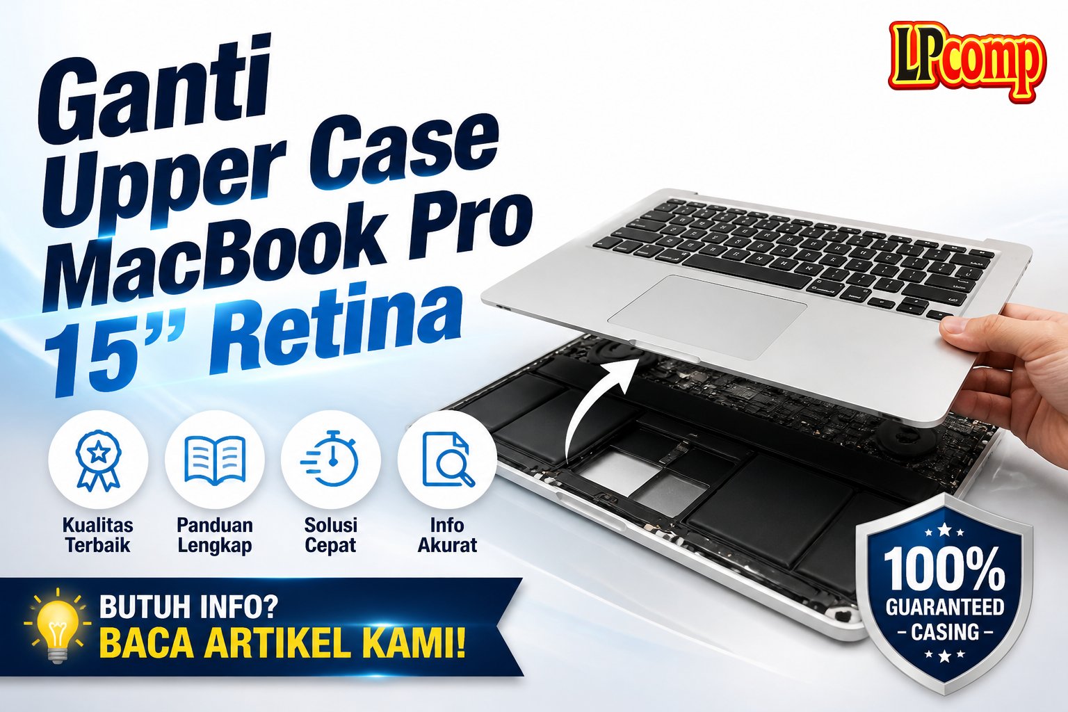 Ganti Upper Case MacBook Pro 15" Retina