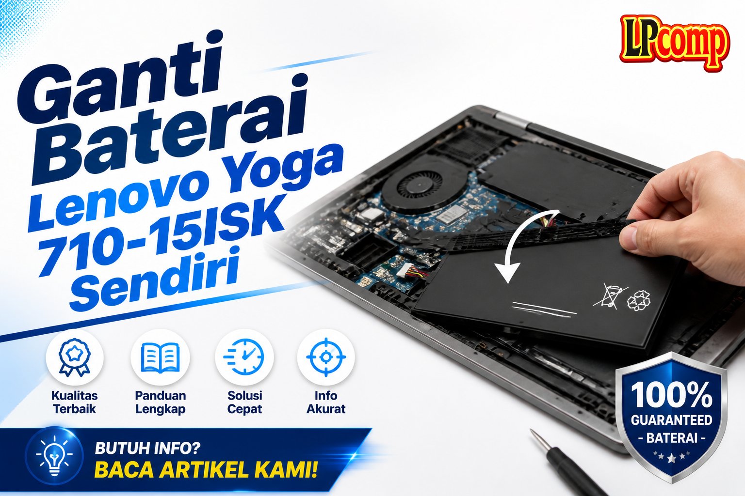 Ganti Baterai Lenovo Yoga 710-15ISK Sendiri