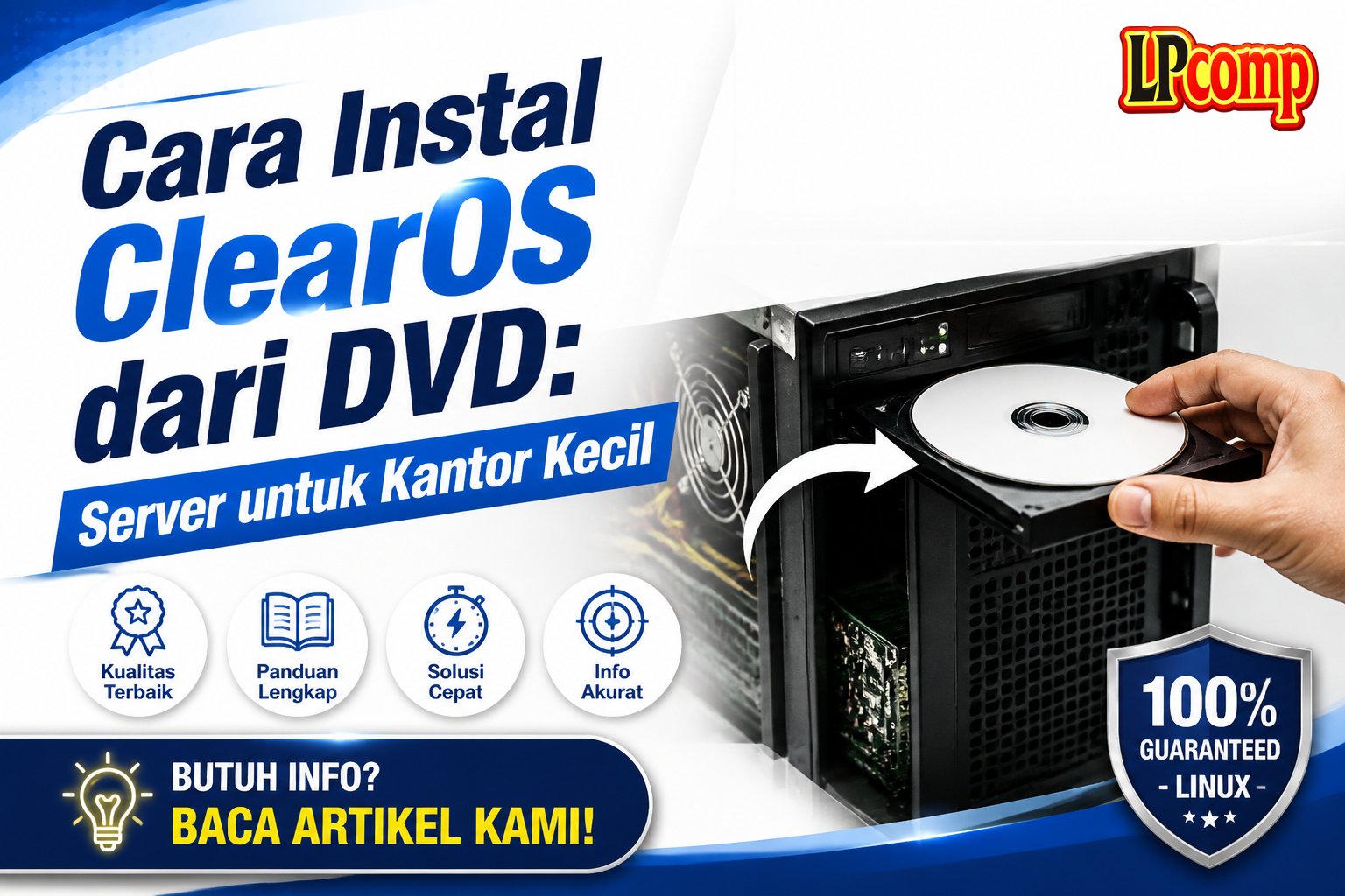 Cara Instal ClearOS dari DVD: Server untuk Kantor Kecil