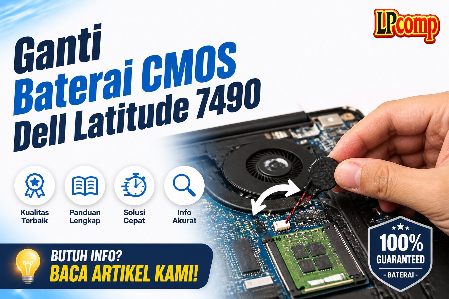Ganti Baterai CMOS Dell Latitude 7490