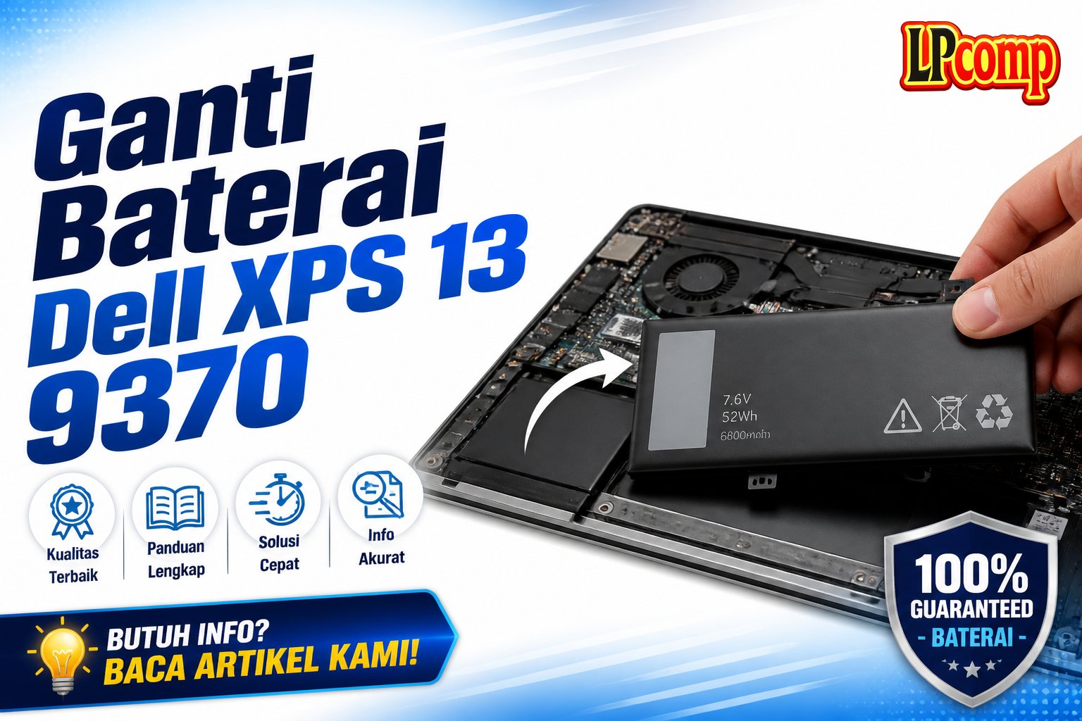 Ganti Baterai Dell XPS 13 9370