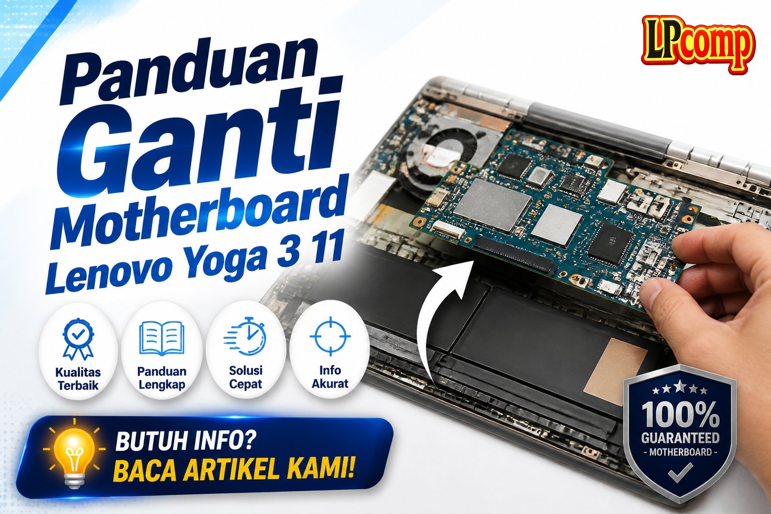 Panduan Ganti Motherboard Lenovo Yoga 3 11
