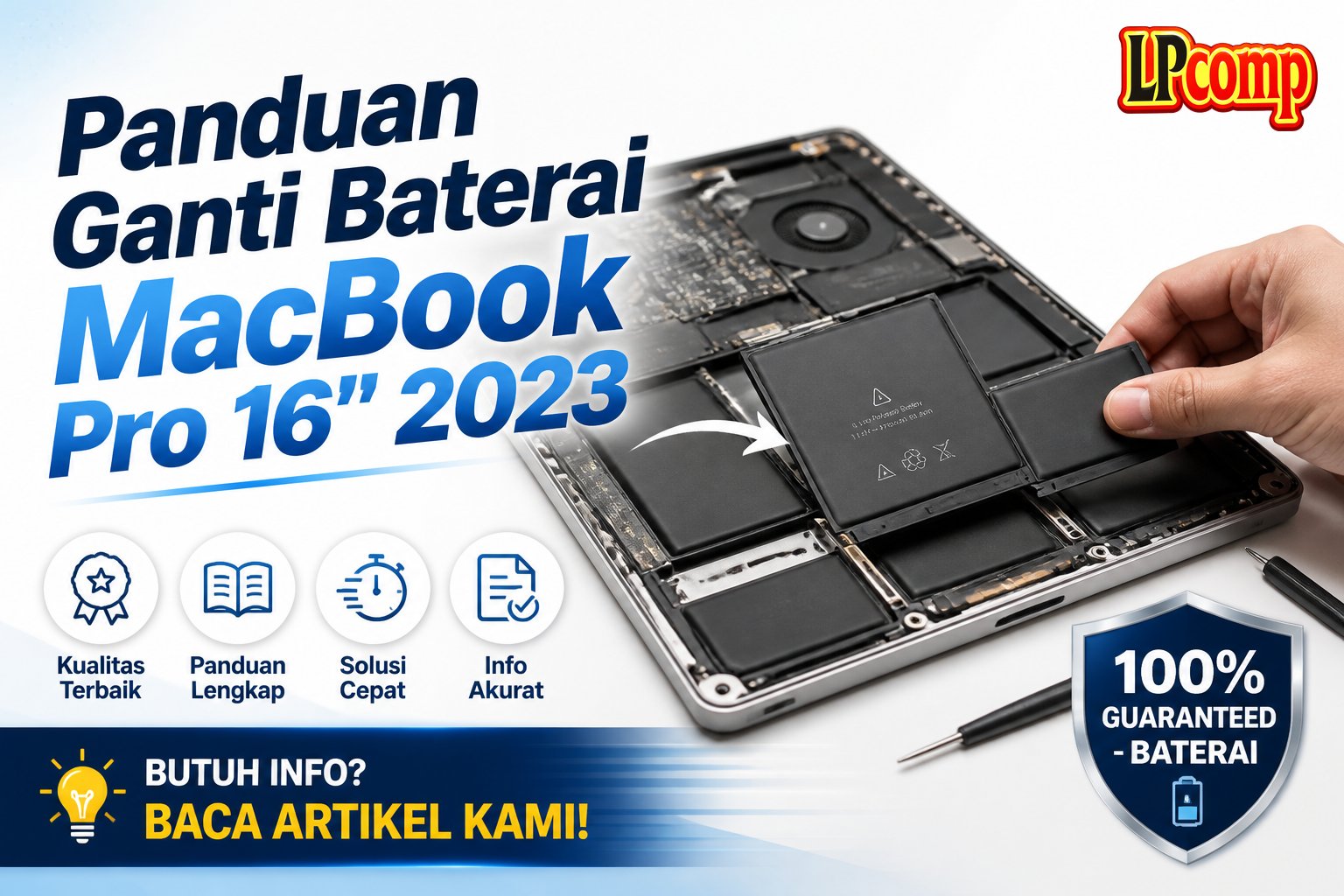 Panduan Ganti Baterai MacBook Pro 16" 2023