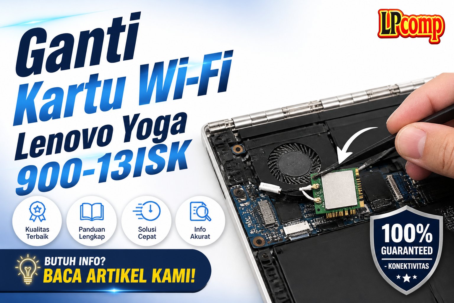 Ganti Kartu Wi-Fi Lenovo Yoga 900-13ISK