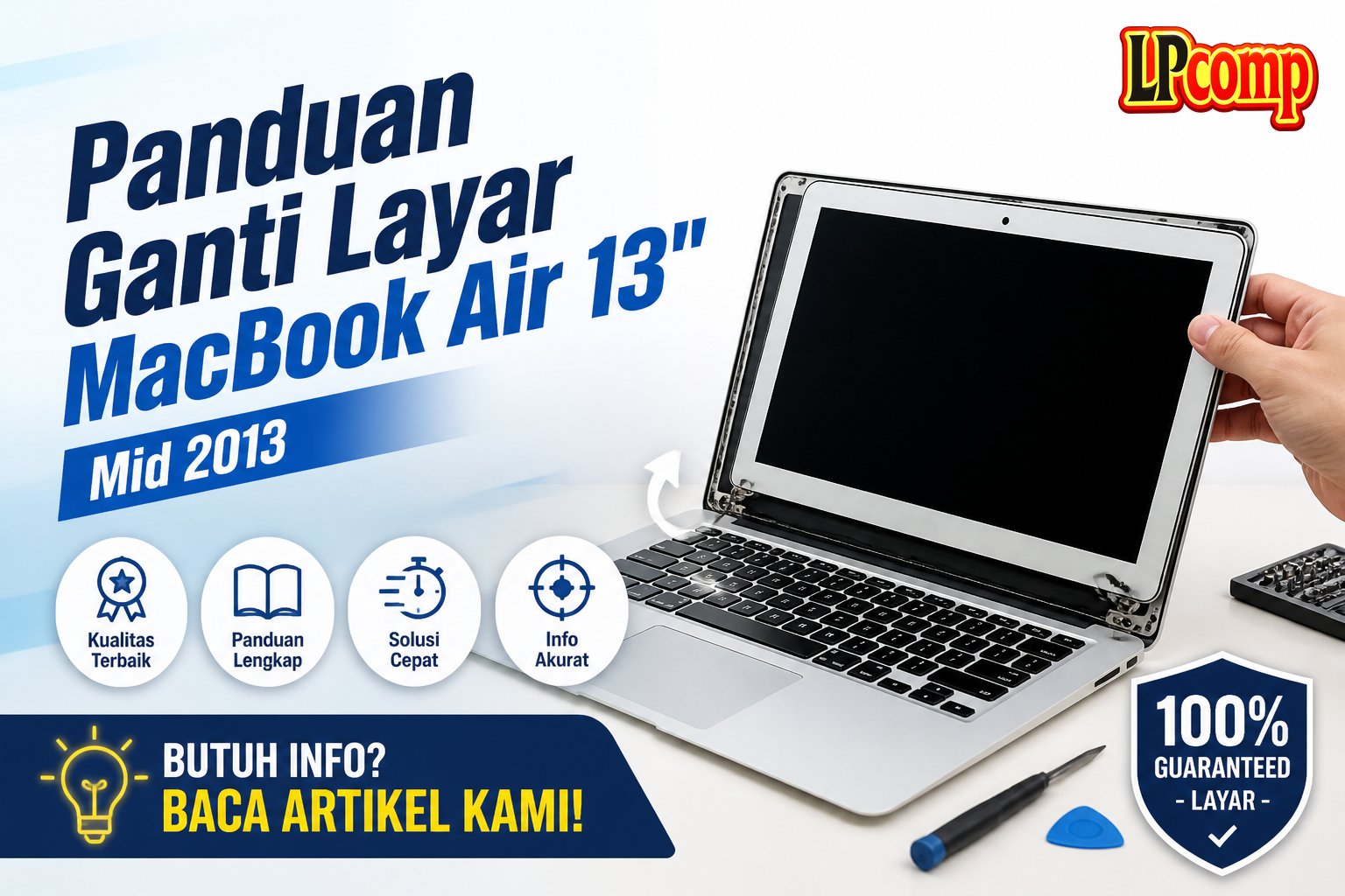Panduan Ganti Layar MacBook Air 13" Mid 2013