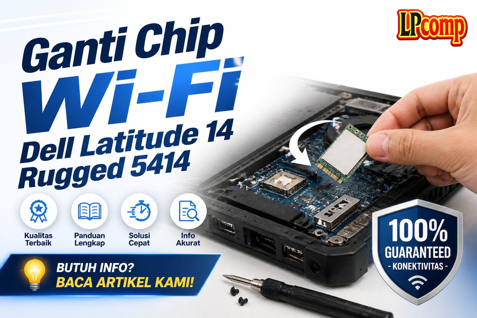 Ganti Chip Wi-Fi Dell Latitude 14 Rugged 5414