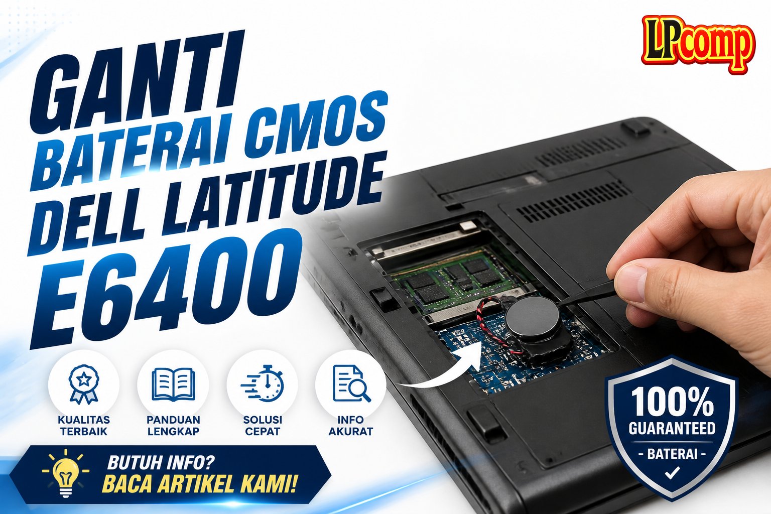 Ganti Baterai CMOS Dell Latitude E6400