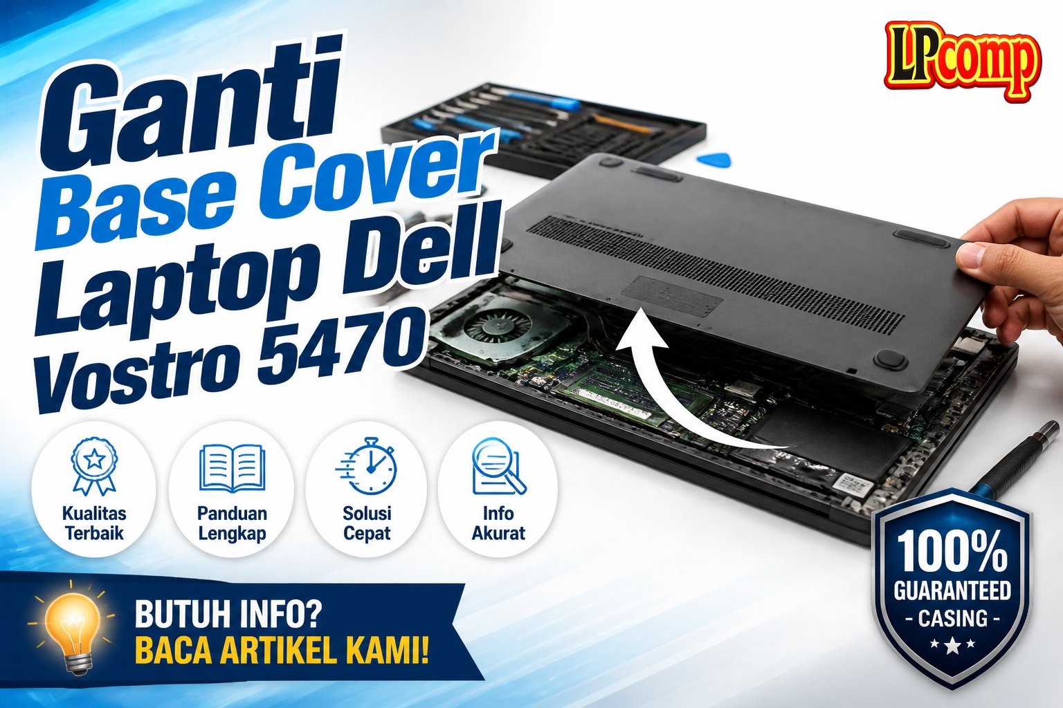 Ganti Base Cover Laptop Dell Vostro 5470