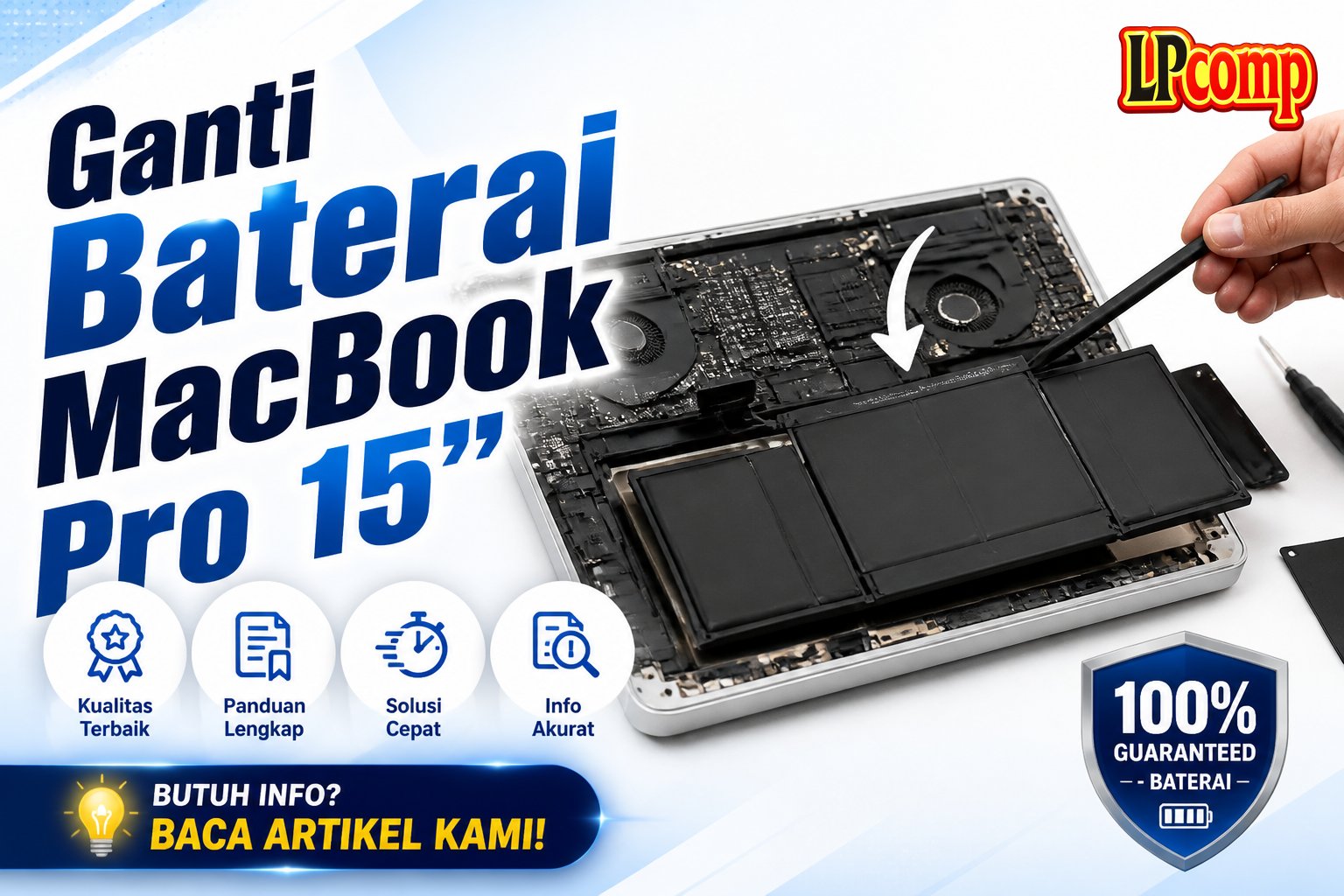 Ganti Baterai MacBook Pro 15"