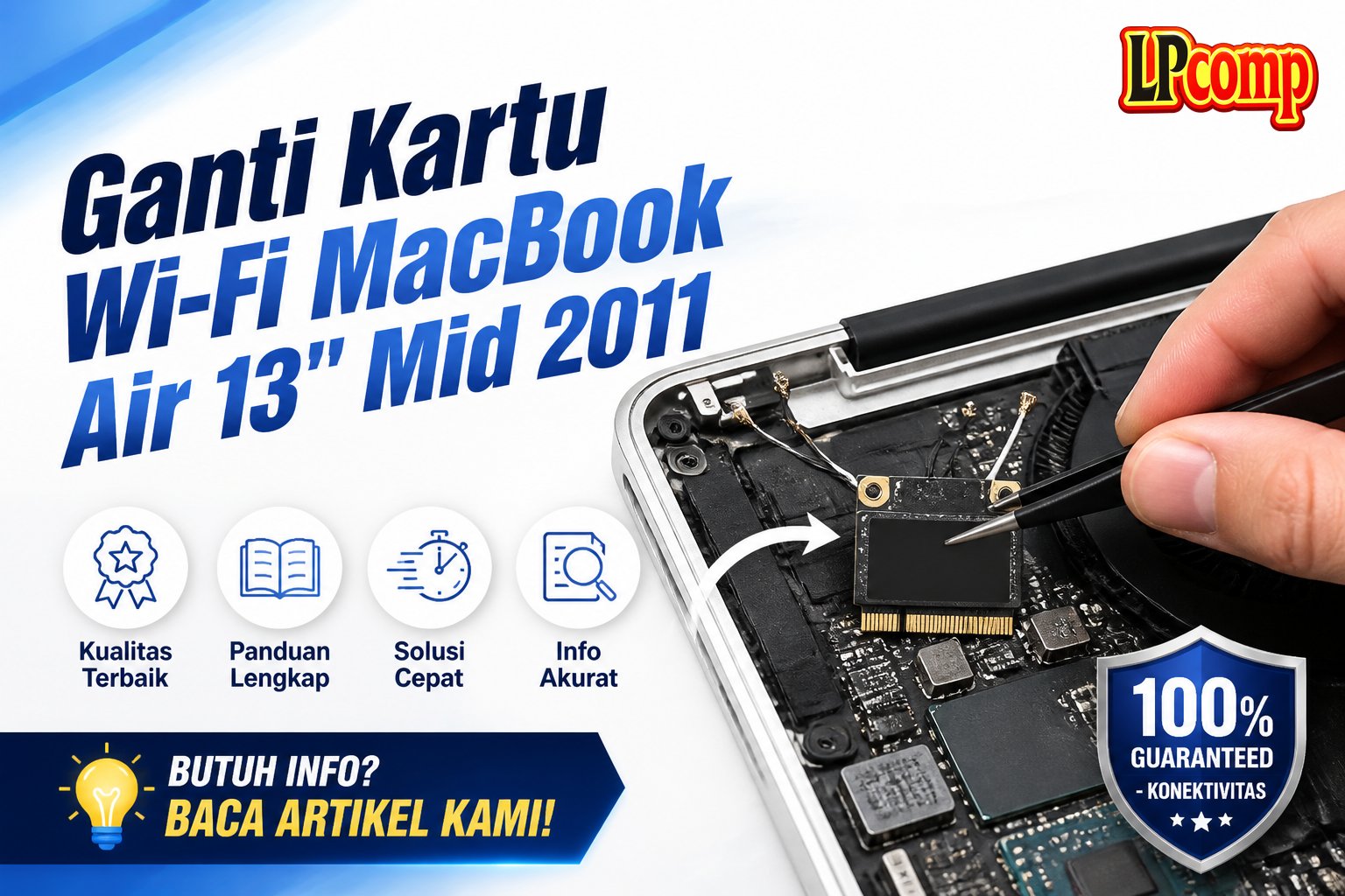 Ganti Kartu Wi-Fi MacBook Air 13" Mid 2011