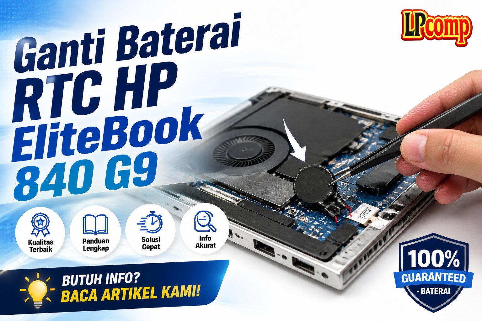 Ganti Baterai RTC HP EliteBook 840 G9